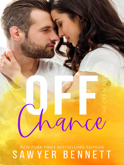 Title details for Off Chance by Sawyer Bennett - Available